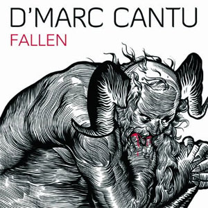 D'Marc Cantu - Fallen